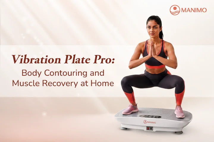 Vibration Plate Pro: Body Contouring and Muscle Recovery at Home